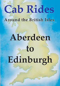 Cab Ride - Aberdeen to Edinburgh